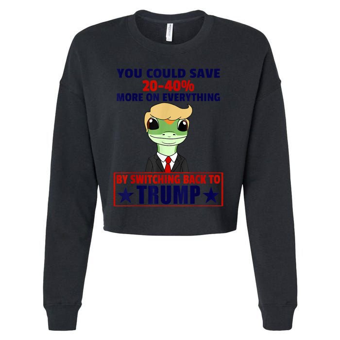 Funny Trump Gecko Switch Back To Trump Save More Republican Cropped Pullover Crew