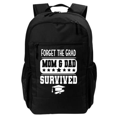 Forget The Grad Mom And Dad Survived Graduation Family Backpack