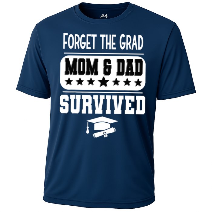 Forget The Grad Mom And Dad Survived Graduation Family Cooling Performance Crew T-Shirt