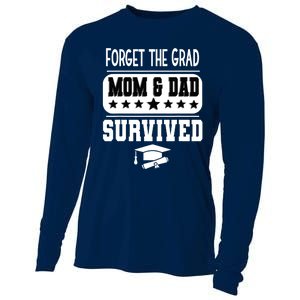 Forget The Grad Mom And Dad Survived Graduation Family Cooling Performance Long Sleeve Crew