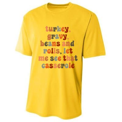 Funny Turkey Gravy Beans And Rolls Let Me See That Casserole Performance Sprint T-Shirt