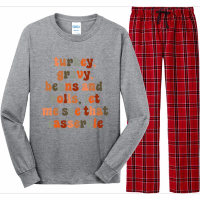 Funny Turkey Gravy Beans And Rolls Let Me See That Casserole Long Sleeve Pajama Set