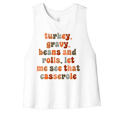 Funny Turkey Gravy Beans And Rolls Let Me See That Casserole Women's Racerback Cropped Tank