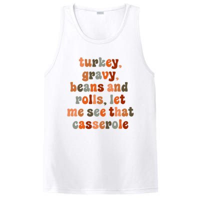 Funny Turkey Gravy Beans And Rolls Let Me See That Casserole PosiCharge Competitor Tank