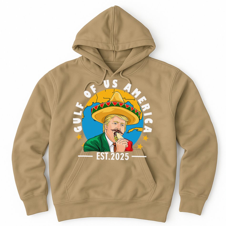 Funny Trump Gulf Of Us America 2025 Trump Merchandise Hoodie