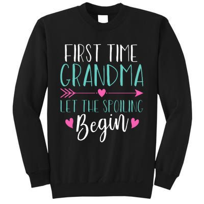 First Time Grandma Let The Spoiling Begin Sweatshirt