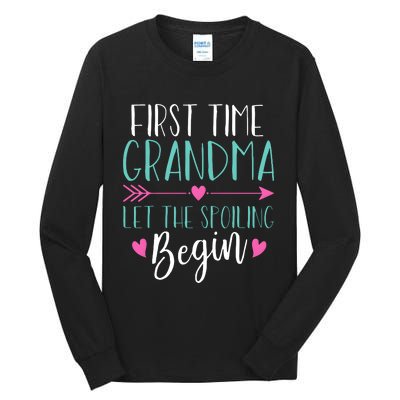 First Time Grandma Let The Spoiling Begin Tall Long Sleeve T-Shirt