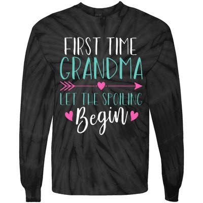 First Time Grandma Let The Spoiling Begin Tie-Dye Long Sleeve Shirt