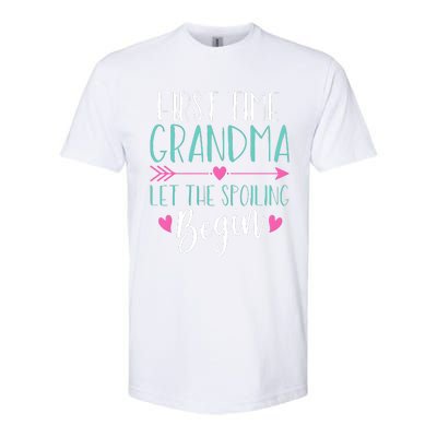 First Time Grandma Let The Spoiling Begin Softstyle CVC T-Shirt