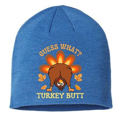 Funny Thanksgiving Guess What Turkey Butt Sustainable Beanie