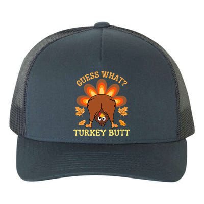 Funny Thanksgiving Guess What Turkey Butt Yupoong Adult 5-Panel Trucker Hat