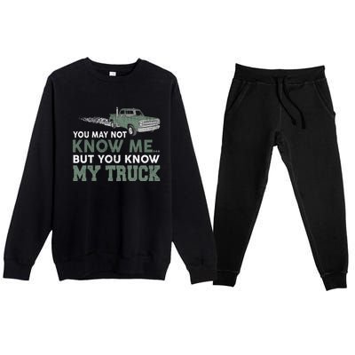 Funny Trucker Gift Do Not Touch My Truck Premium Crewneck Sweatsuit Set