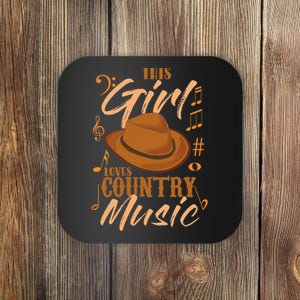 Funny This Girl Loves Country Music Coaster