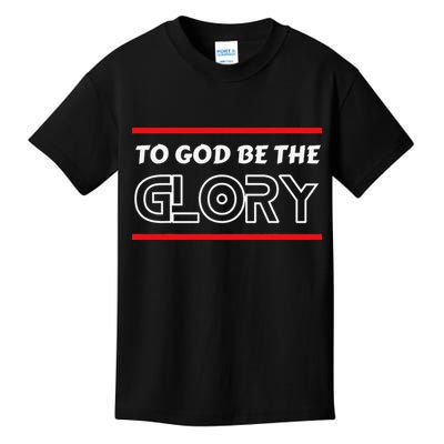 Funny To God Be The Glory - Jesus Christian Typography Kids T-Shirt
