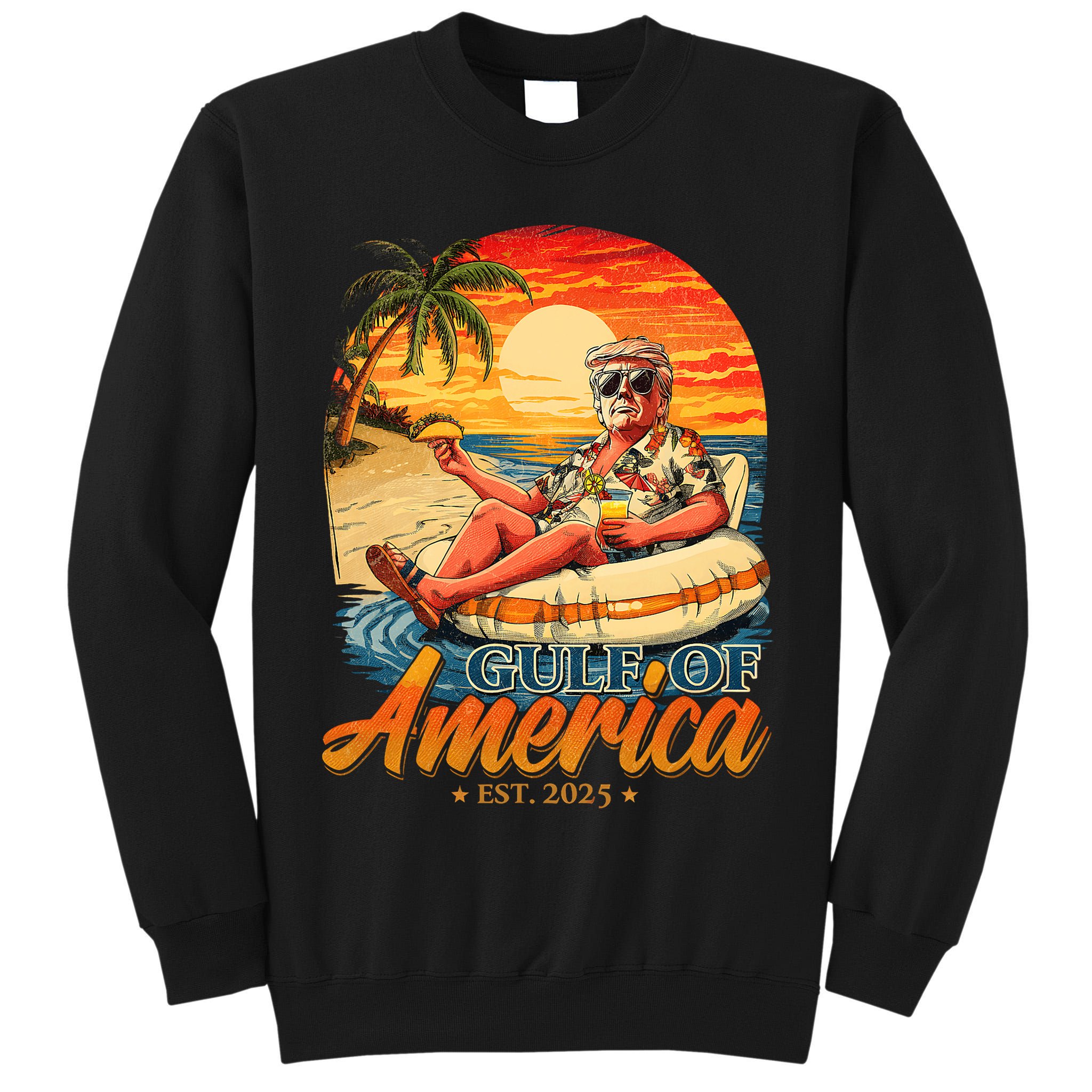 Funny Trump Gulf Of Us America Est 2025  Tall Sweatshirt