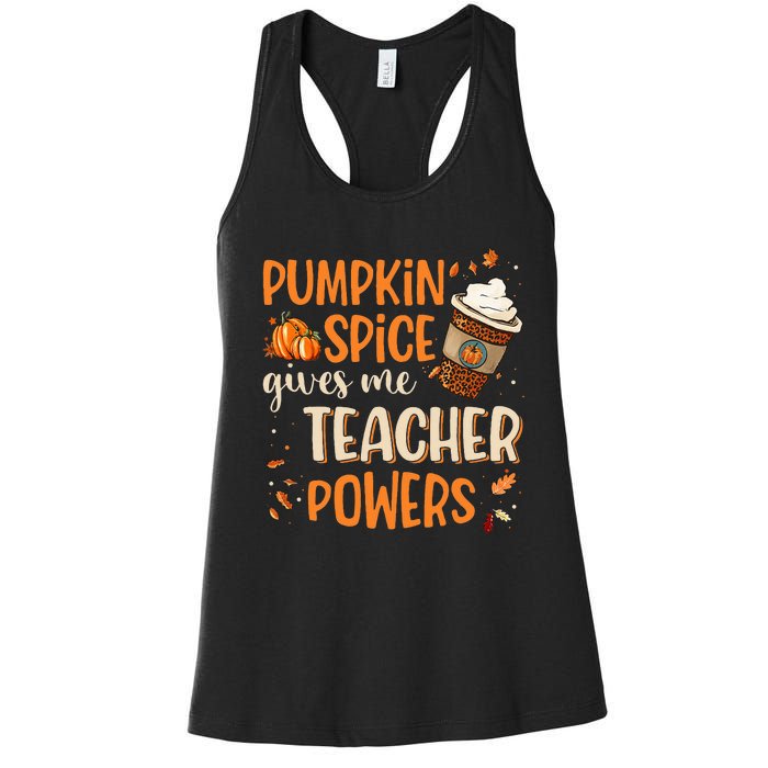 Fall Teacher Gift Unleash Your Superpowers with Pumpkin Spice Women's Racerback Tank