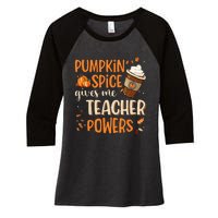 Fall Teacher Gift Unleash Your Superpowers with Pumpkin Spice Women's Tri-Blend 3/4-Sleeve Raglan Shirt