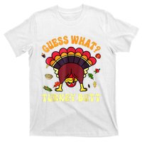 Funny Thanksgiving Guess What Turkey Butt T-Shirt