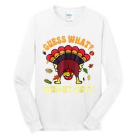 Funny Thanksgiving Guess What Turkey Butt Tall Long Sleeve T-Shirt