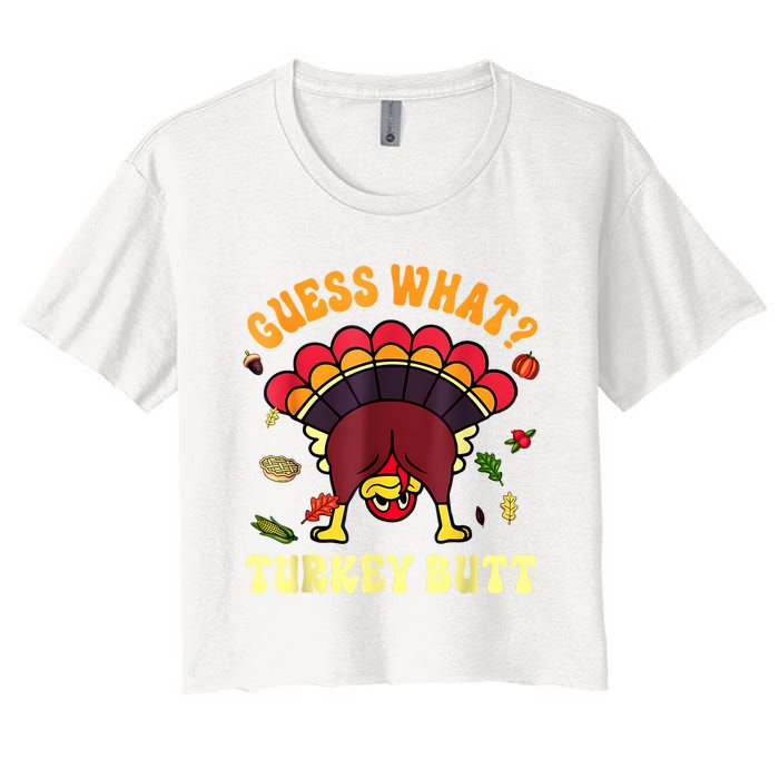 Funny Thanksgiving Guess What Turkey Butt Women's Crop Top Tee