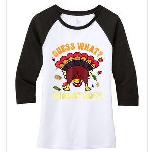 Funny Thanksgiving Guess What Turkey Butt Women's Tri-Blend 3/4-Sleeve Raglan Shirt