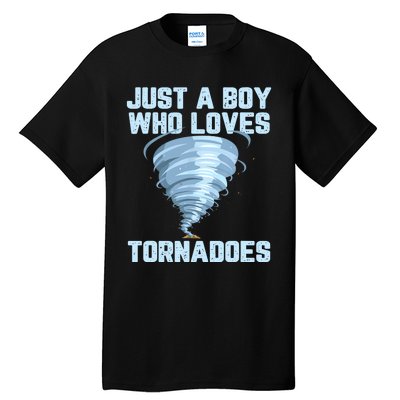 Funny Tornado Gift For Boy Hurricane Weather Chaser Tall T-Shirt