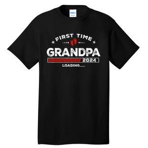 First Time Grandpa Est. 2024 Loading Soon To Be Dad Grandpa Tall T-Shirt