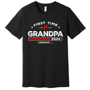 First Time Grandpa Est. 2024 Loading Soon To Be Dad Grandpa Premium T-Shirt