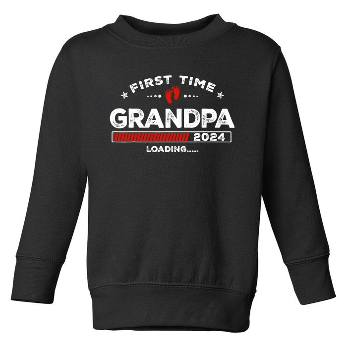 First Time Grandpa Est. 2024 Loading Soon To Be Dad Grandpa Toddler Sweatshirt