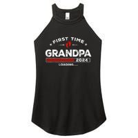 First Time Grandpa Est. 2024 Loading Soon To Be Dad Grandpa Women's Perfect Tri Rocker Tank