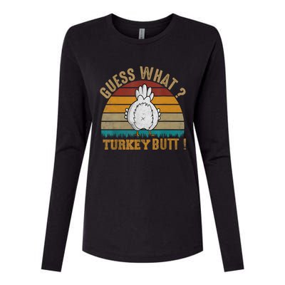 Funny Thanksgiving Guess What Turkey Butt Womens Cotton Relaxed Long Sleeve T-Shirt