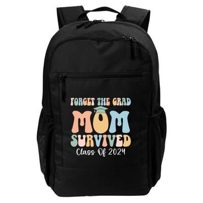 Forget The Grad Mom Survived Class Of 2024 Survived Mom Gift Backpack