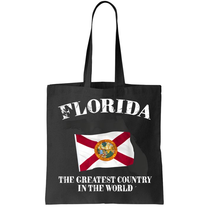 Florida The Greatest Country In The World Bag