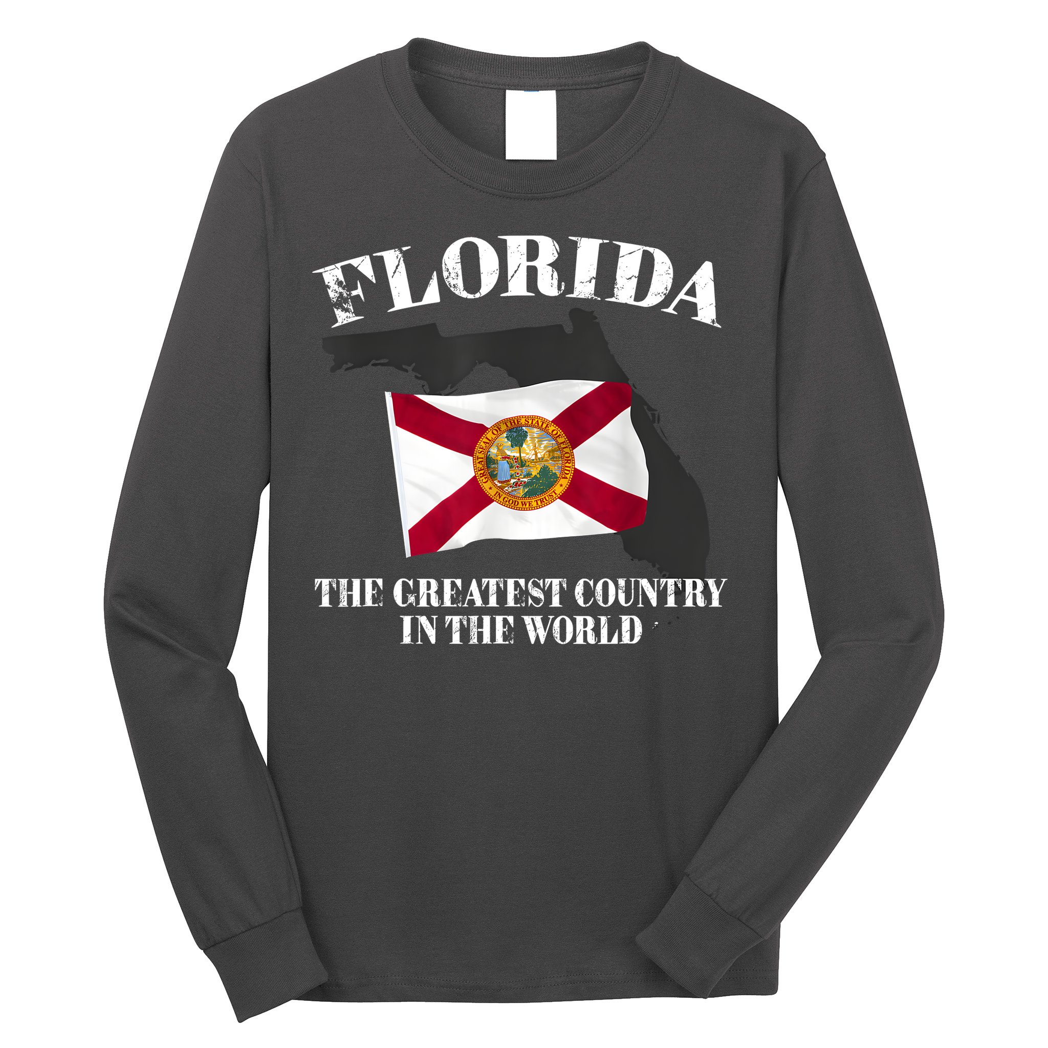 Florida The Greatest Country In The World Long Sleeve Shirt