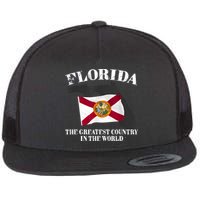 Florida The Greatest Country In The World Flat Bill Trucker Hat