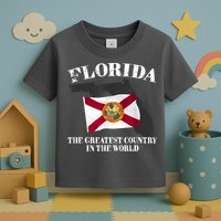 Florida The Greatest Country In The World Toddler T-Shirt