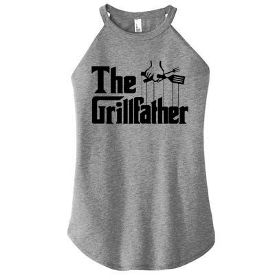 Funny The Grillfather Bbq Grill And Smoker Barbecue Chef Gift Funny Gift Women's Perfect Tri Rocker Tank