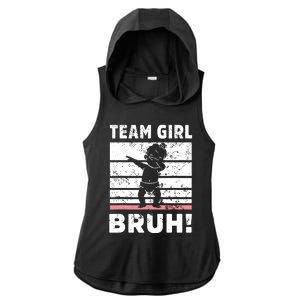 Family Team Girl Bruh Gender Reveal Party Announcement Ladies PosiCharge Tri-Blend Wicking Draft Hoodie Tank