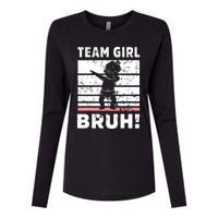 Family Team Girl Bruh Gender Reveal Party Announcement Womens Cotton Relaxed Long Sleeve T-Shirt