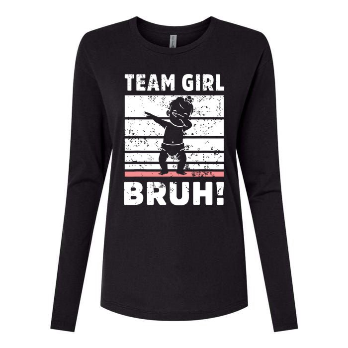 Family Team Girl Bruh Gender Reveal Party Announcement Womens Cotton Relaxed Long Sleeve T-Shirt