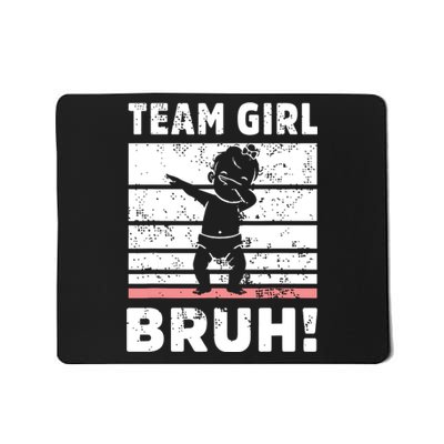 Family Team Girl Bruh Gender Reveal Party Announcement Mousepad