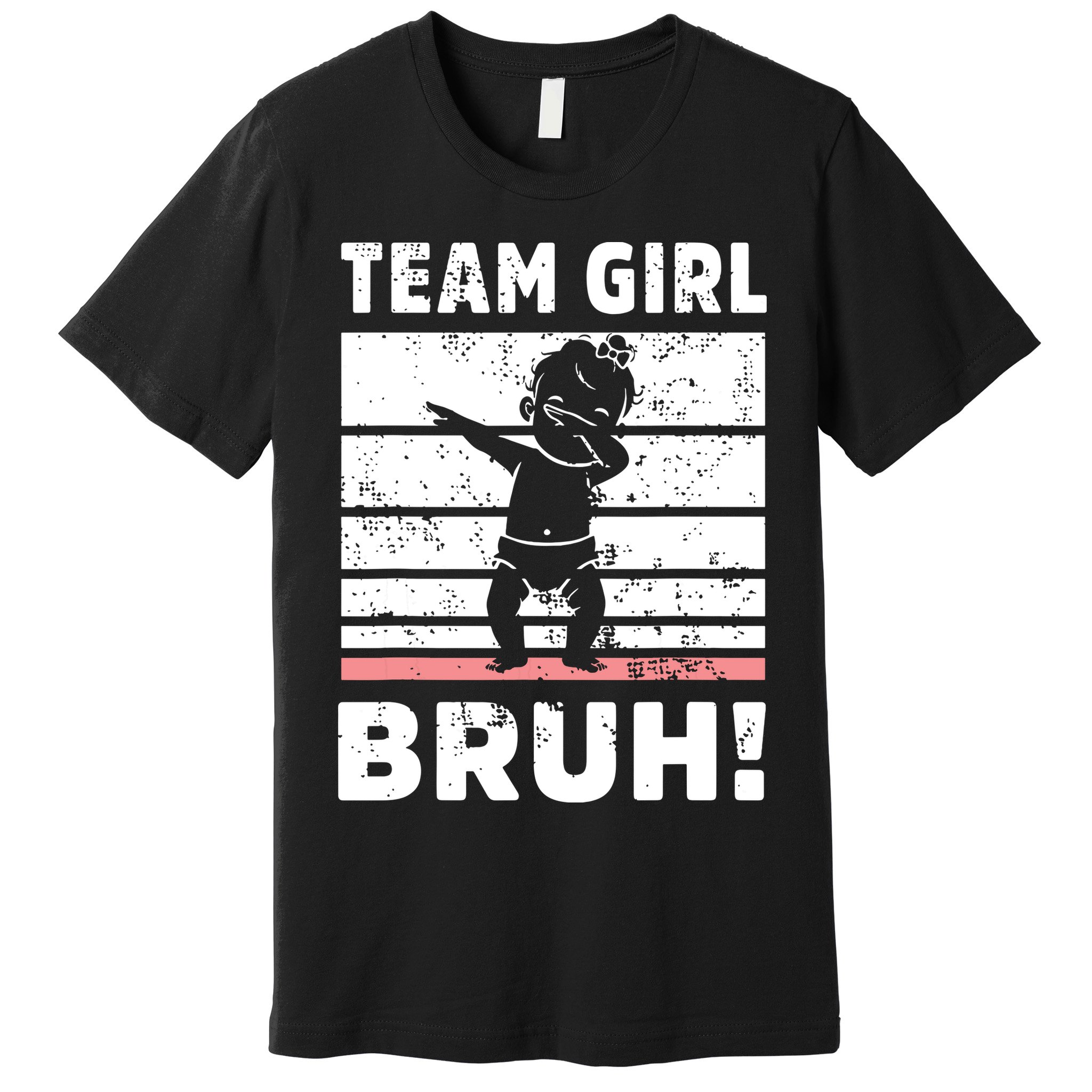 Family Team Girl Bruh Gender Reveal Party Announcement Premium T-Shirt