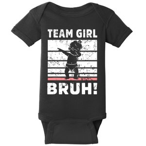 Family Team Girl Bruh Gender Reveal Party Announcement Baby Bodysuit