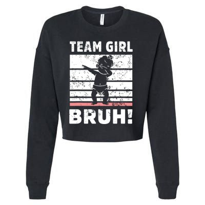 Family Team Girl Bruh Gender Reveal Party Announcement Cropped Pullover Crew