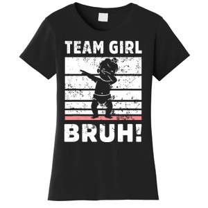 Family Team Girl Bruh Gender Reveal Party Announcement Women's T-Shirt