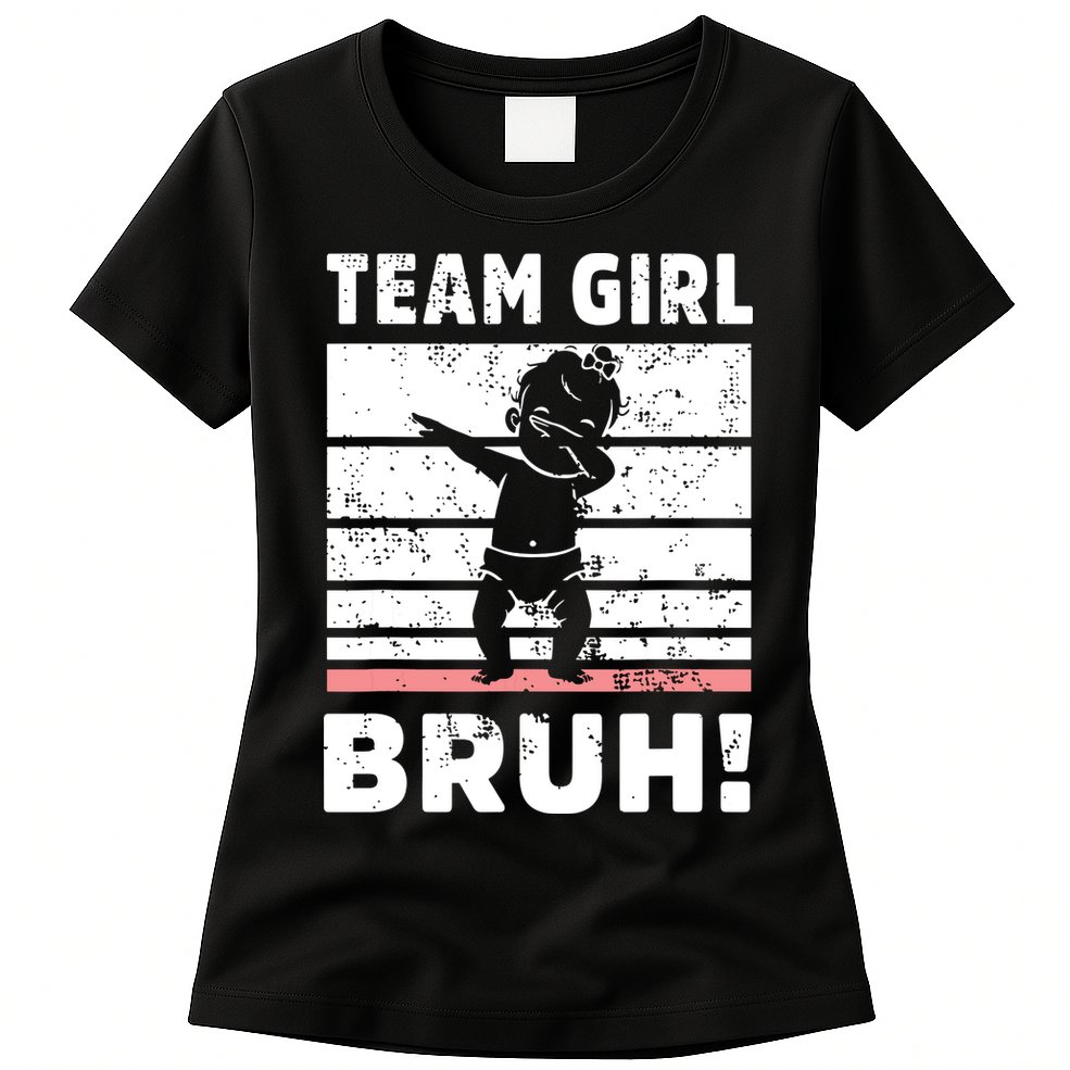 Family Team Girl Bruh Gender Reveal Party Announcement Womens T-Shirt