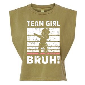 Family Team Girl Bruh Gender Reveal Party Announcement Garment-Dyed Women's Muscle Tee