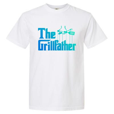 Funny The Grillfather Bbq Grill And Smoker Barbecue Chef Gift Garment-Dyed Heavyweight T-Shirt