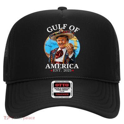 Funny Trump Gulf Of Us America 2025 Trump Merchandise High Crown Mesh Back Trucker Hat
