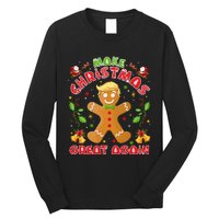 Funny Trump Gingerbread Man Make Christmas Great Again 2024 Long Sleeve Shirt